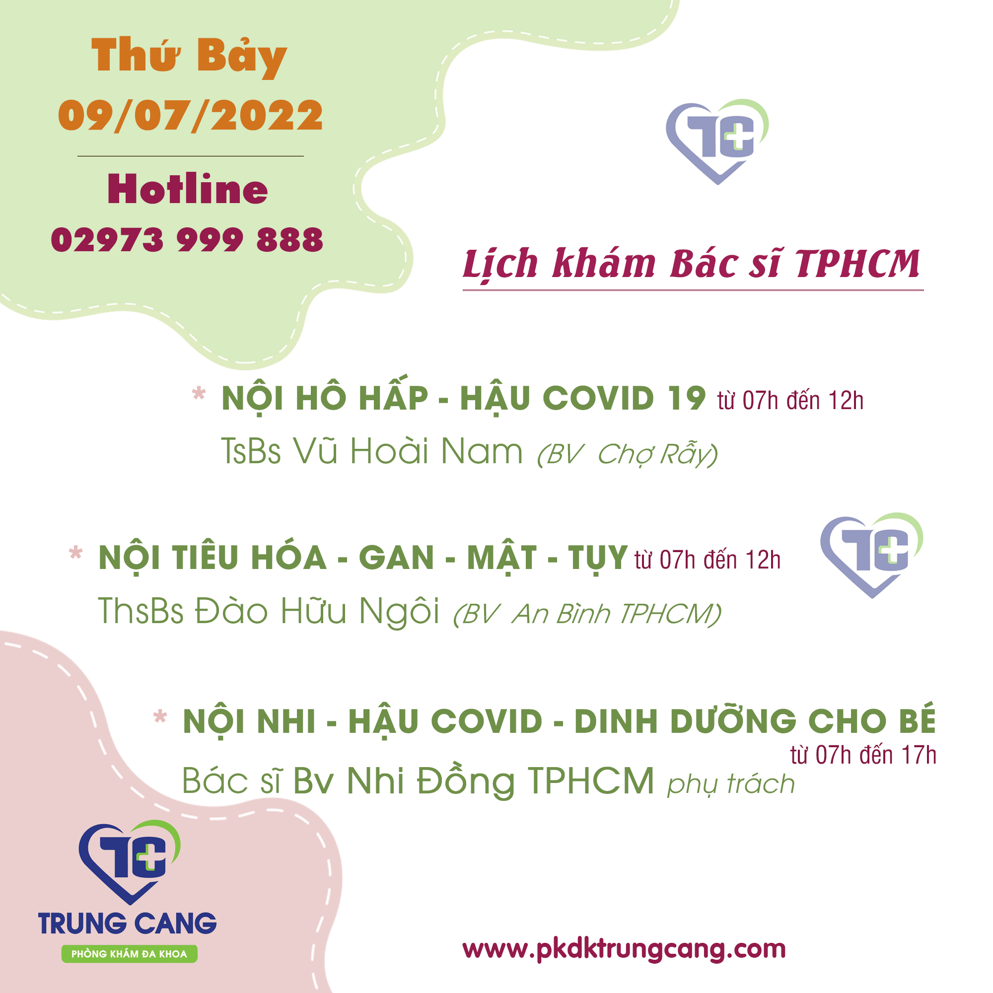 Lịch khám các Chuyên khoa vào Thứ Bảy, ngày 09/07/2022 do bác sĩ đến từ TPHCM phụ trách