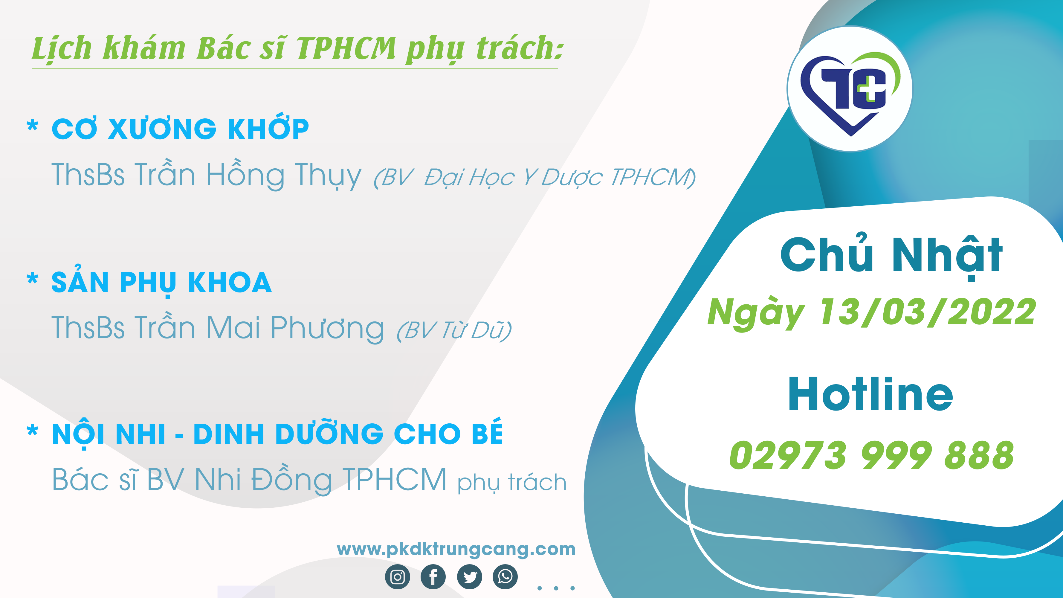 Lịch khám các Chuyên khoa vào Chủ Nhật, ngày 13/03/2022 do bác sĩ đến từ TPHCM phụ trách