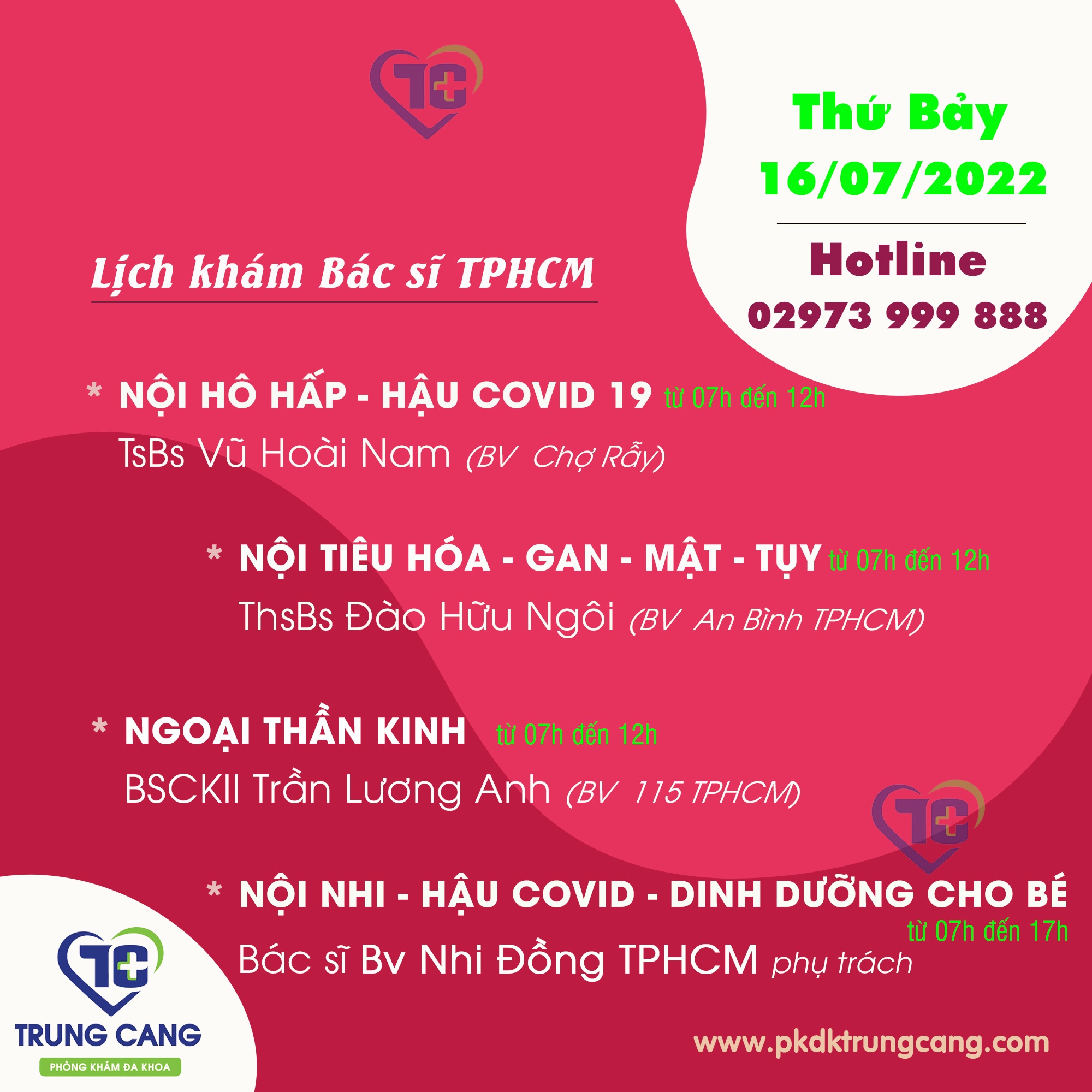 Lịch khám các Chuyên khoa vào Thứ Bảy, ngày 16/07/2022 do bác sĩ đến từ TPHCM phụ trách