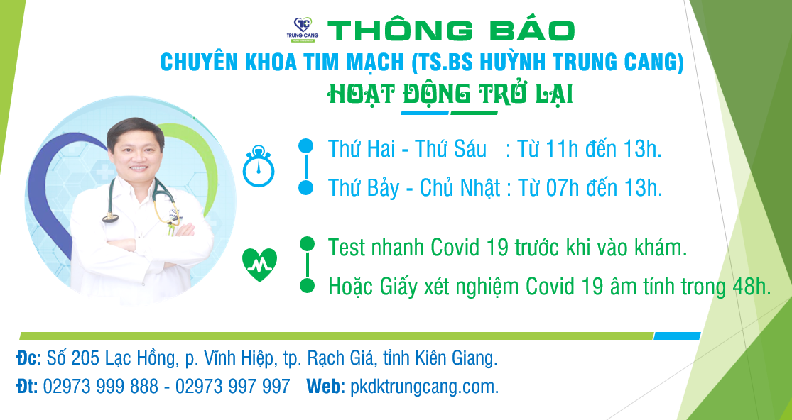 Chuyên khoa Tim mạch do Ts.Bs Huỳnh Trung Cang khám và điều trị HOẠT ĐỘNG LẠI