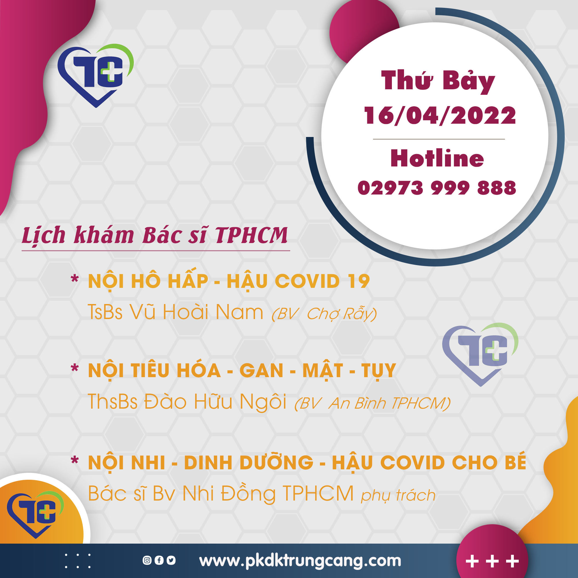 Lịch khám các Chuyên khoa vào Thứ Bảy, ngày 16/04/2022 do bác sĩ đến từ TPHCM phụ trách