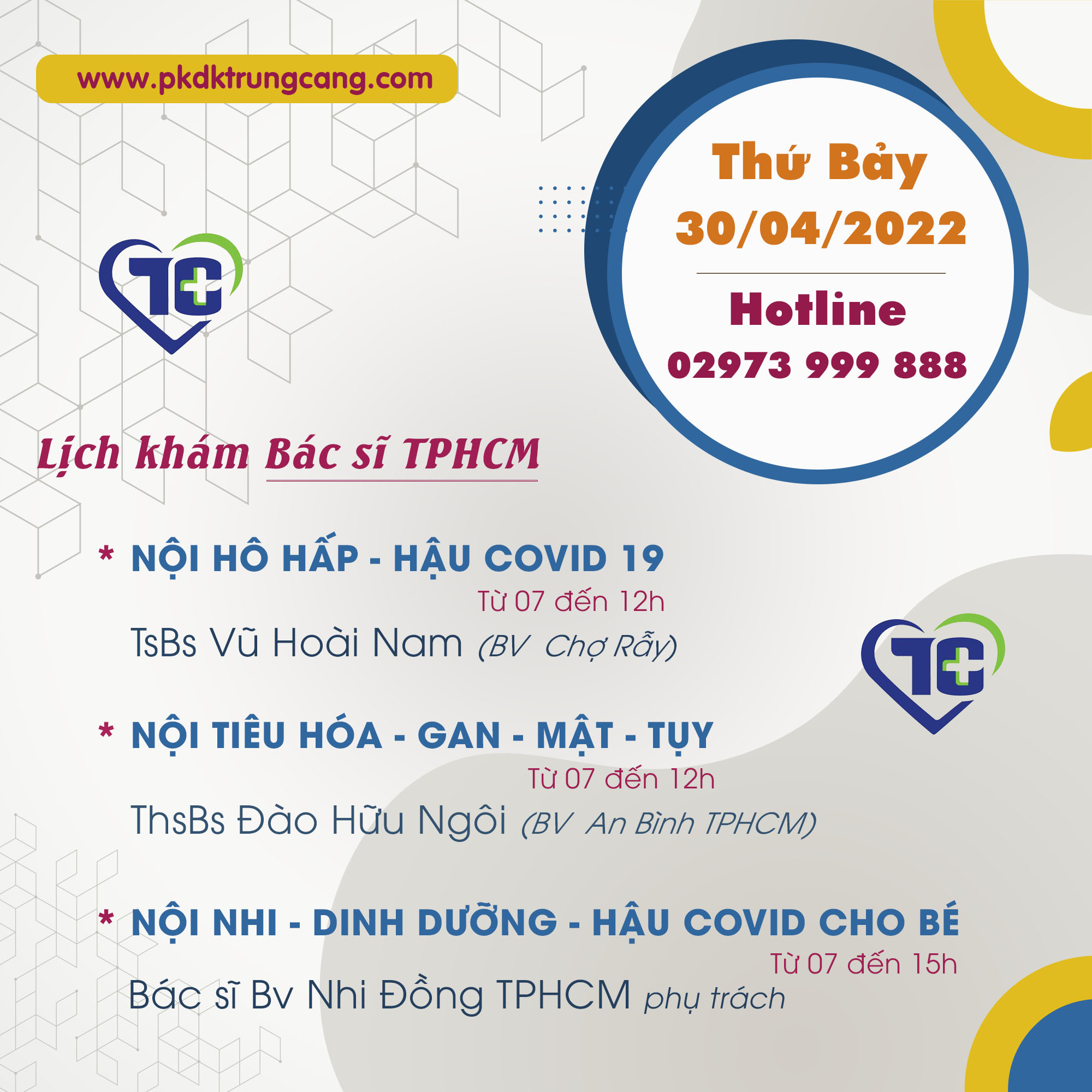 Lịch khám các Chuyên khoa vào Thứ Bảy, ngày 30/04/2022 do bác sĩ đến từ TPHCM phụ trách