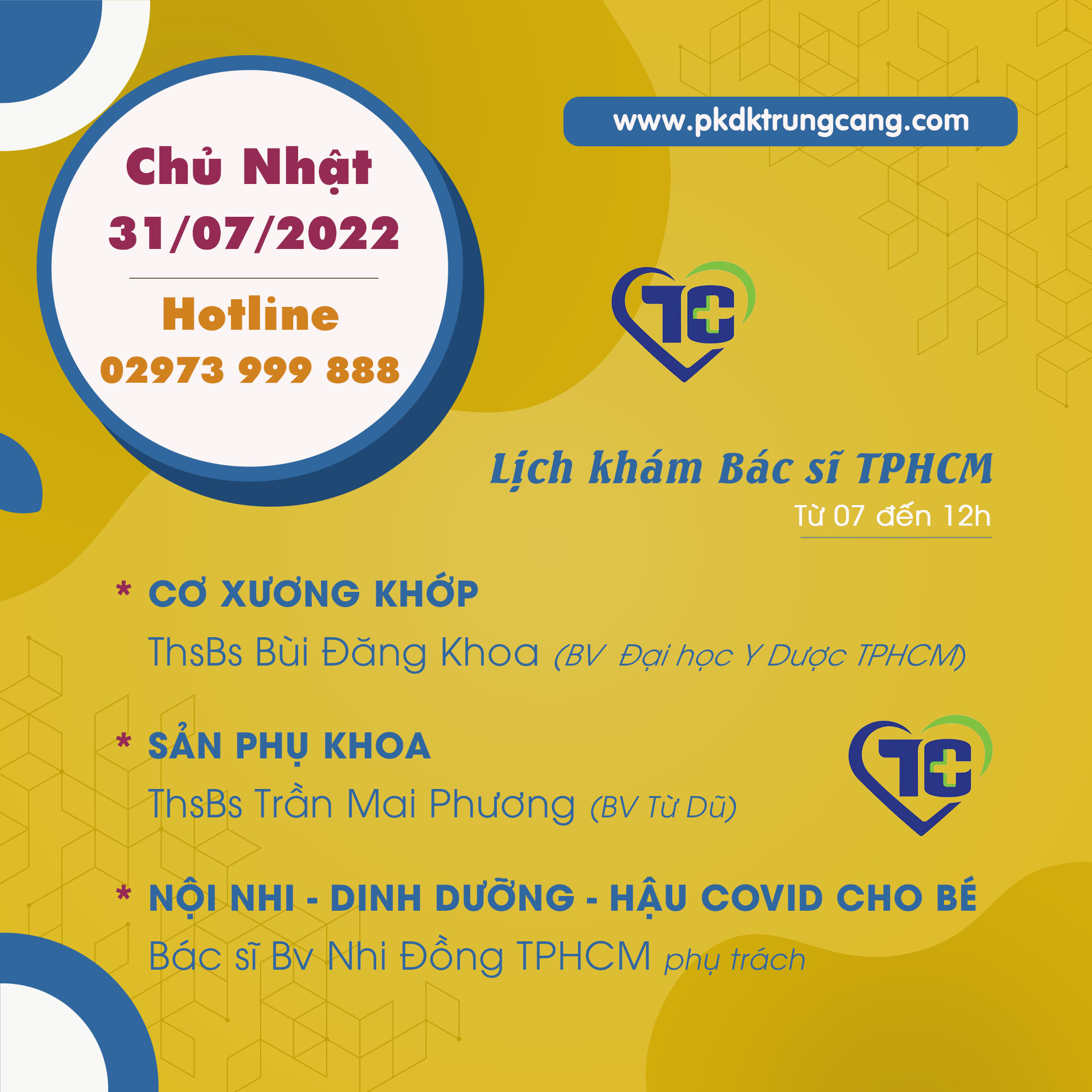 Lịch khám các Chuyên khoa vào Chủ Nhật, ngày 31/07/2022 do bác sĩ đến từ TPHCM phụ trách
