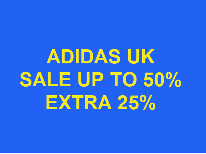 Adidas Uk sale up to 50% extra 25% từ ngày 15/6/2020