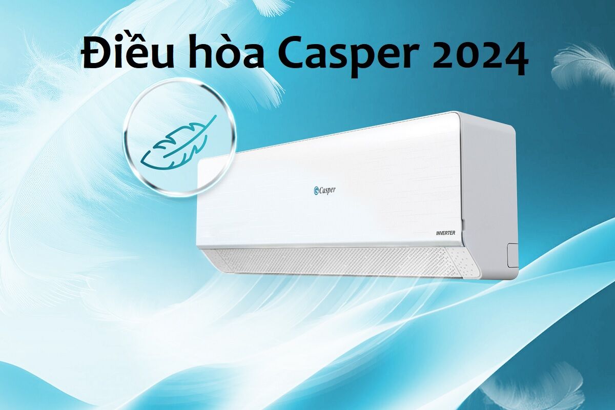 Khám phá khả năng vận hành bền bỉ của điều hòa Casper QC-12IS36