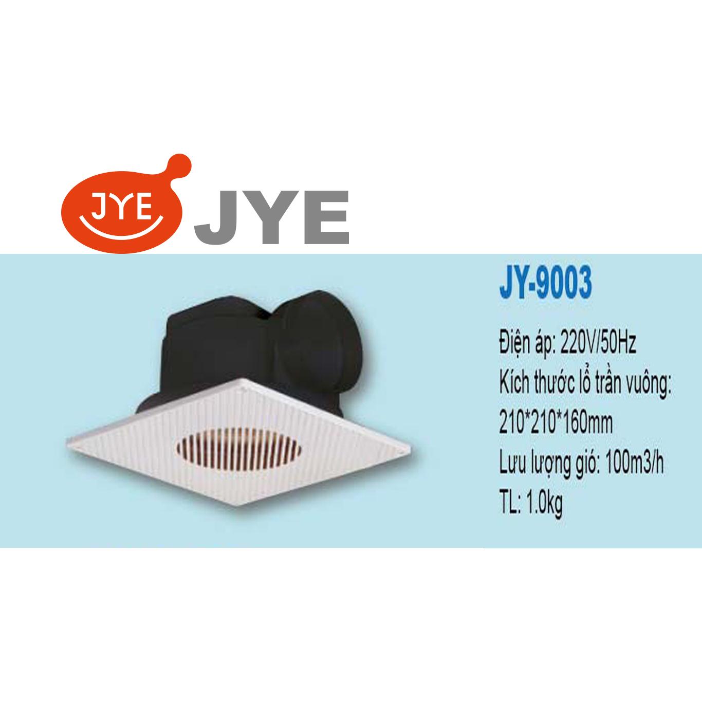 QUẠT THÔNG GIÓ Â.TRẦN JY-9003(P.TẮM - ỐNG THOÁT GIÓ NGANG)