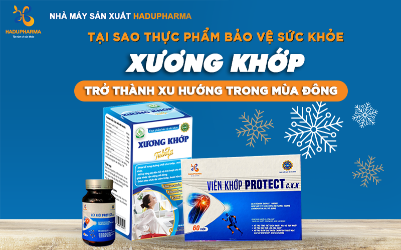 TẠI SAO TPBVSK XƯƠNG KHỚP TRỞ THÀNH XU HƯỚNG TRONG MÙA THU ĐÔNG 2021?