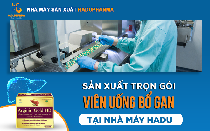 SẢN XUẤT TRỌN GÓI VIÊN UỐNG BẢO VỆ CHỨC NĂNG GAN