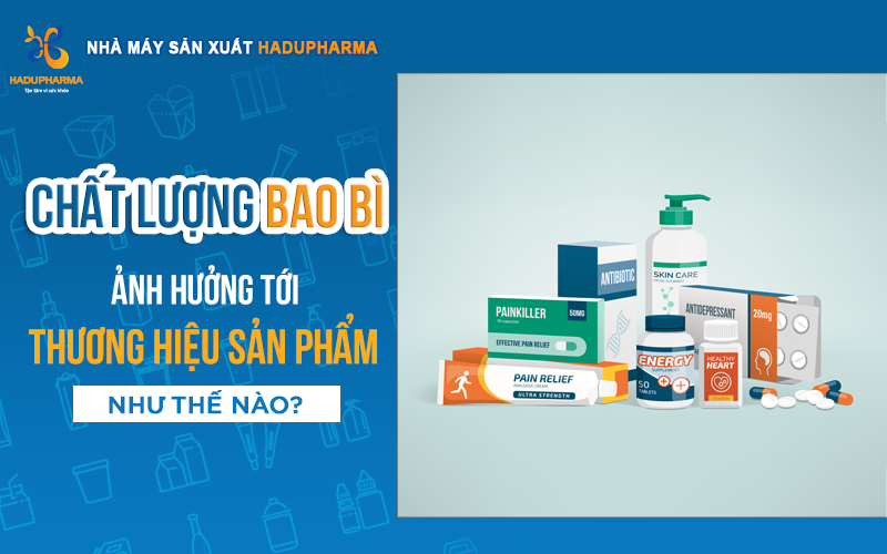 BAO BÌ CÓ Ý NGHĨA NHƯ THẾ NÀO VỚI THƯƠNG HIỆU SẢN PHẨM?