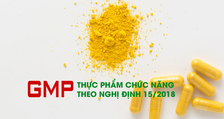 Tiêu chuẩn GMP sản xuất TPCN