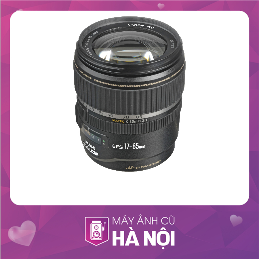 Canon EF-S 17-85mm f/4-5.6 IS USM | Máy Ảnh Cũ Hà Nội