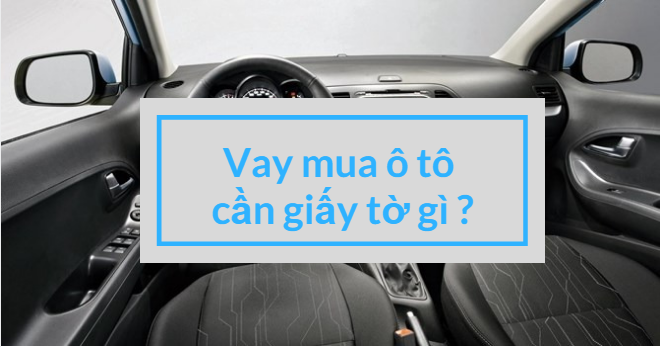 Các loại giấy tờ cần thiết khi mua xe Toyota Wigo trả góp tại Đà Nẵng