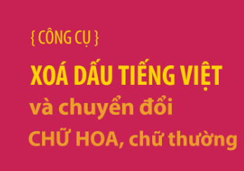 Chuyển Chữ Hoa ⇌ Chữ Thường Online 2024