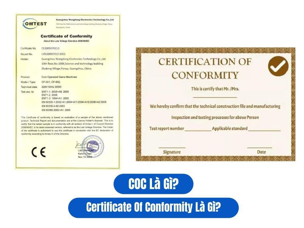 coc-certificate-of-conformity-la-mot-van-ban-chung-nhan-phat-hanh-boi-mot-to-chuc Giấy Chứng Nhận CO CQ Là Gì, So Sánh Với Chứng Nhận Hợp Quy CoC