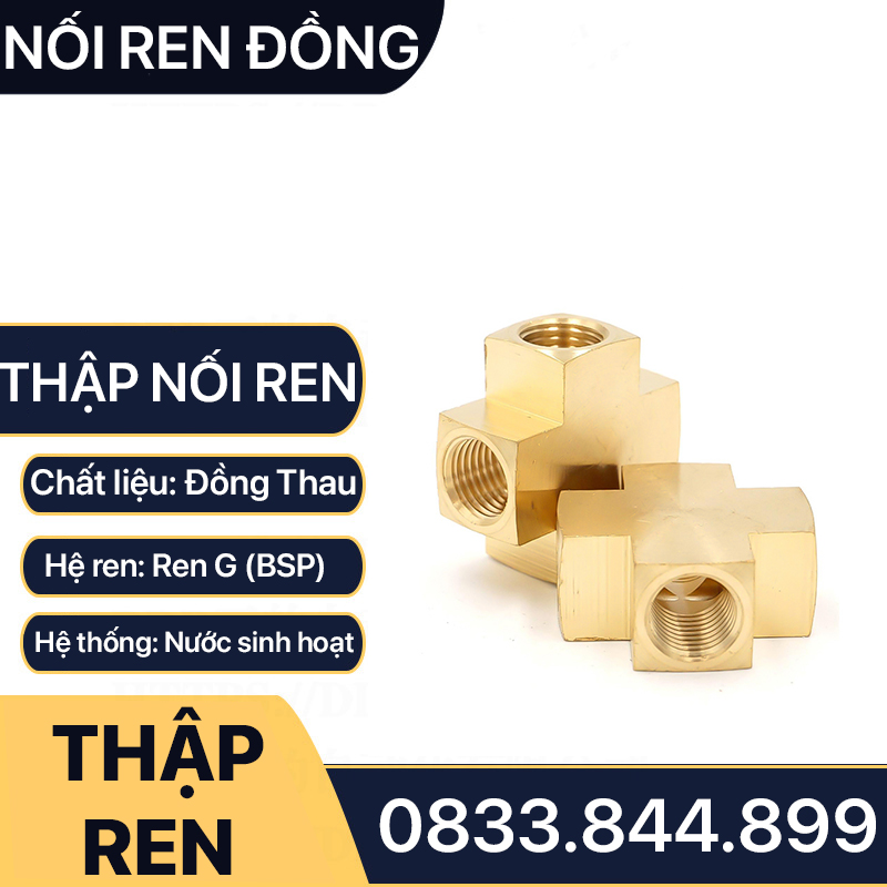 Chữ Thập Ren Trong / Nối Chia 4 Đầu - Chất Liệu Đồng Thau Bền Bỉ