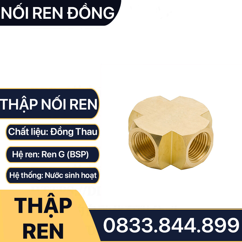 Thập Ren Trong Đồng, Đầu Nối Chữ Thập 4 Ngã Ren Trong Đồng Thau