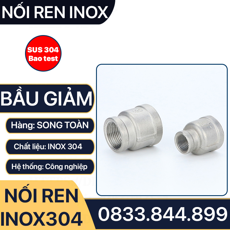 Bầu Giảm Ren Trong Inox 304 - Măng Sông Thu Inox SUS 304