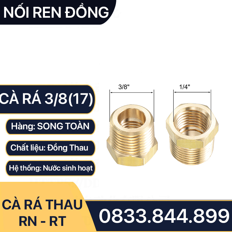 Cà Rá 17 Đồng Thau - Nối Giảm Ren Trong Ren Ngoài 17 x 9.6, 17 x 13