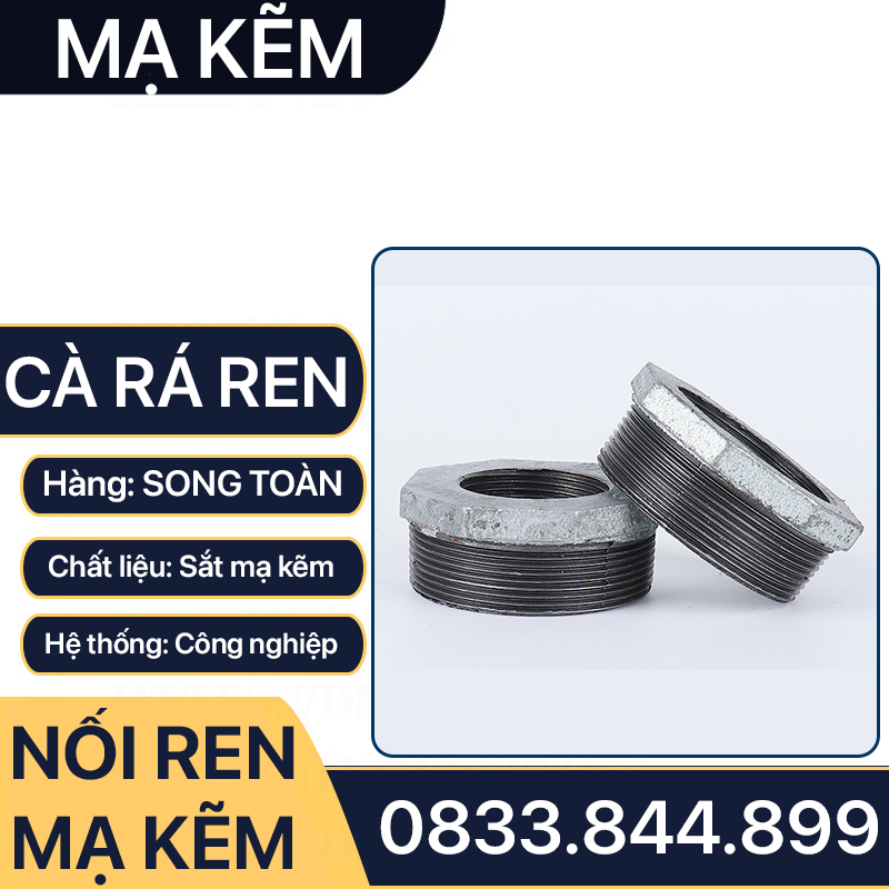 Cà Rá Ren Mạ Kẽm, Ren Trong Ren Ngoài Sắt Mạ Kẽm