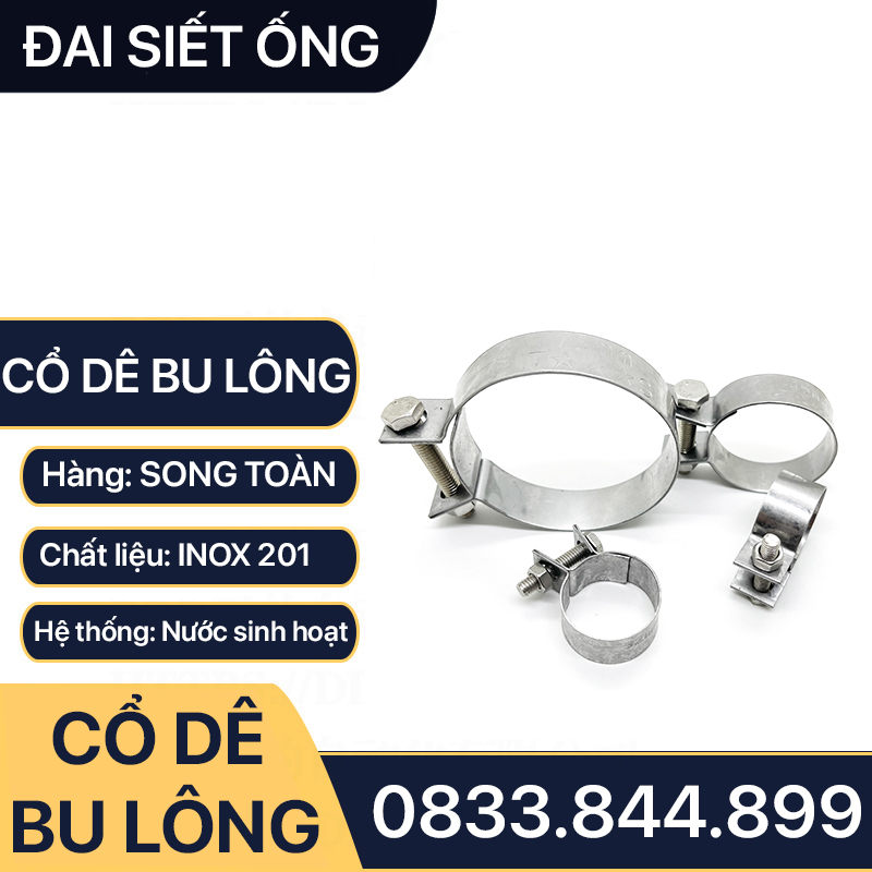 Cổ Dê Bu Lông Inox 201, Quai Nhê Đai Siết Ống Mềm Chịu Lực Bằng Bu Lông Inox 201