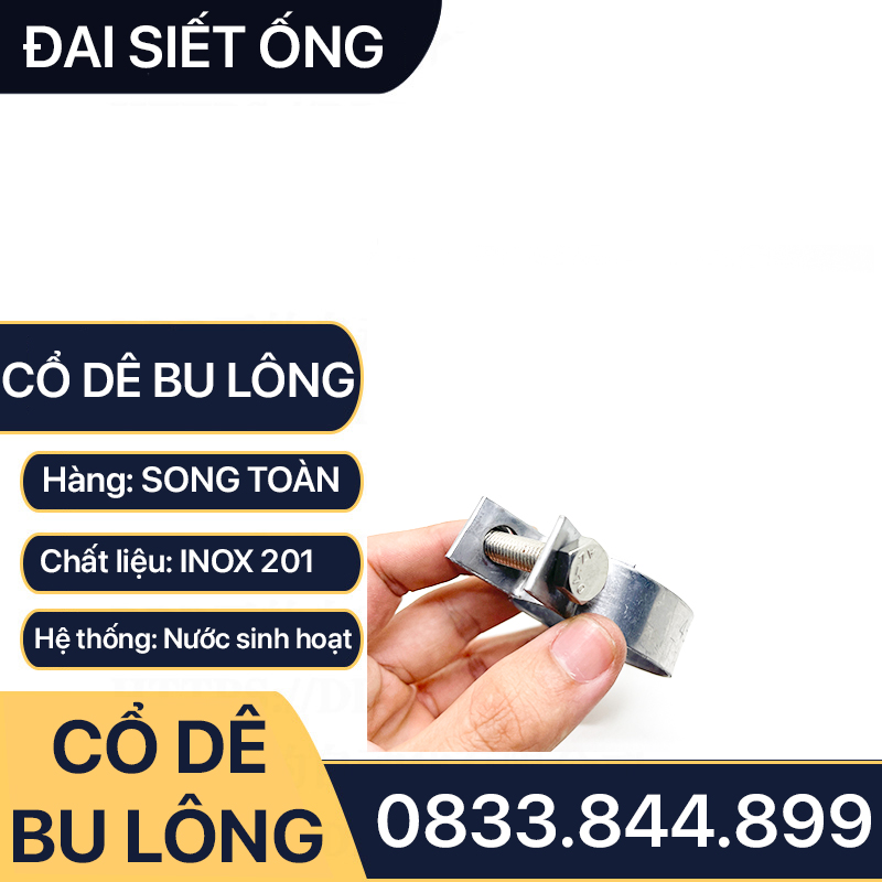 Cổ Dê Bu Lông Inox 201, Quai Nhê Đai Siết Ống Mềm Chịu Lực Bằng Bu Lông Inox 201