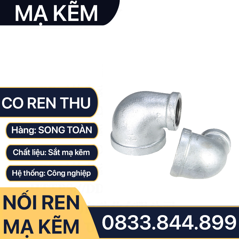Co Thu Ren Mạ Kẽm - Giải Pháp Kết Nối Đáng Tin Cậy Cho Hệ Thống Ống