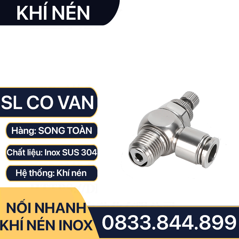 ISL Co Van Tiết Lưu Nối Nhanh Inox 304, Van Tiết Lưu Tê Nhanh Ren Ngoài Cắm Ống PU Inox 304