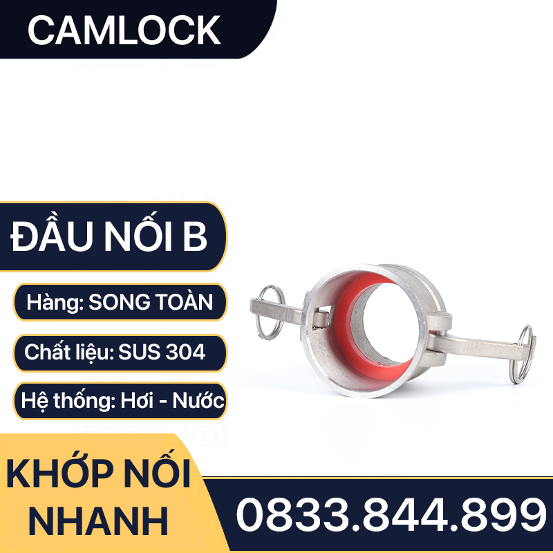 Khớp Nối Nhanh Camlock Đầu B, Đầu Nối Nhanh Camlock Áp Lực Cao Inox 304 Type B