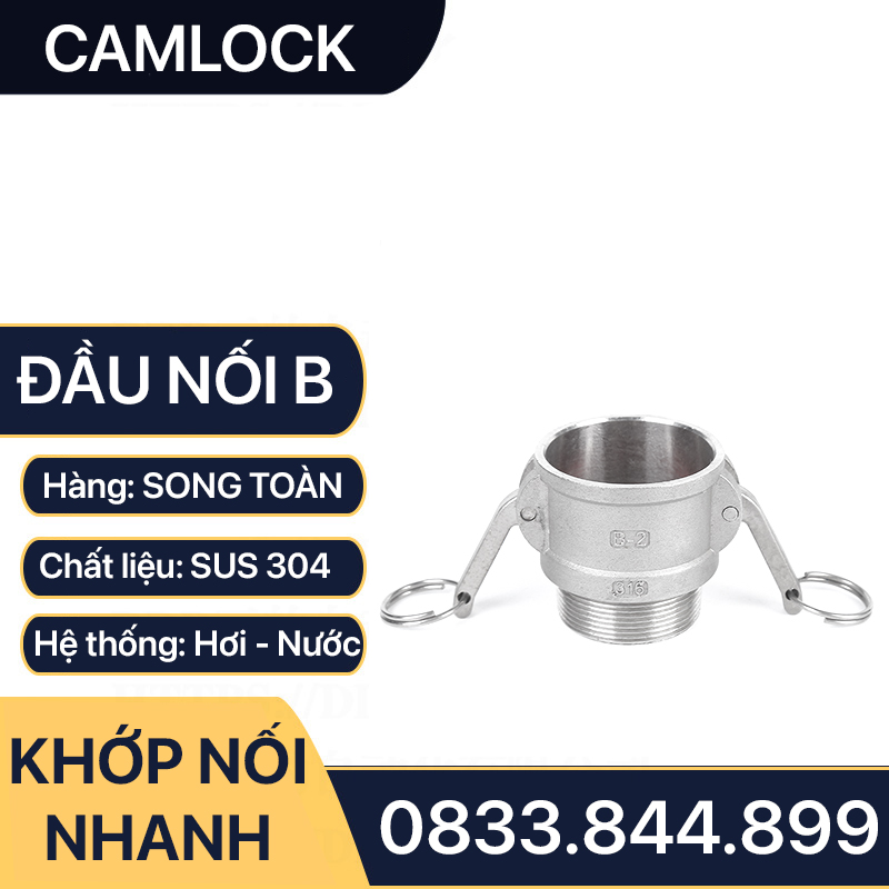 Khớp Nối Nhanh Camlock Đầu B, Đầu Nối Nhanh Camlock Áp Lực Cao Inox 304 Type B