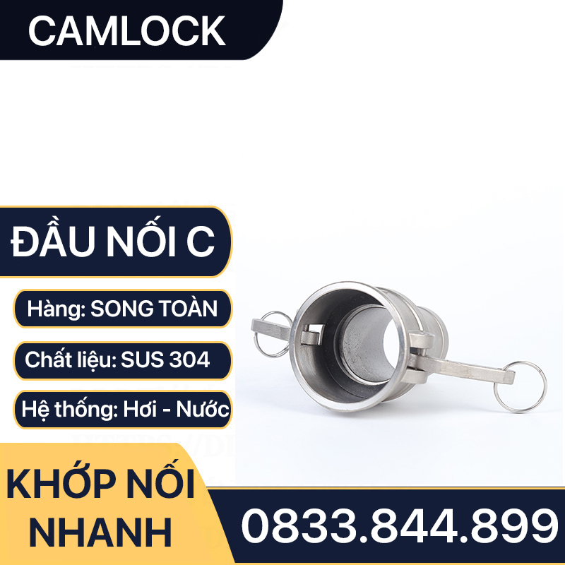 Khớp Nối Nhanh Camlock Đầu C, Đầu Nối Nhanh Camlock Áp Lực Cao Inox 304 Type C