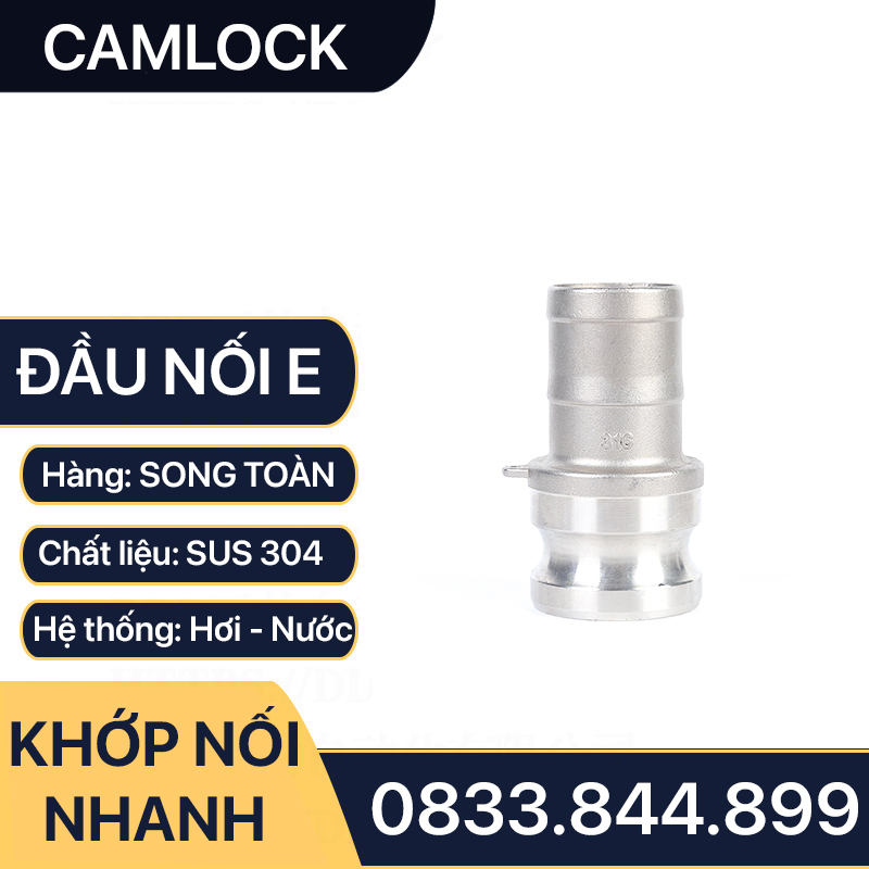 Khớp Nối Nhanh Camlock Đầu E, Đầu Nối Nhanh Camlock Áp Lực Cao Inox 304 Type E