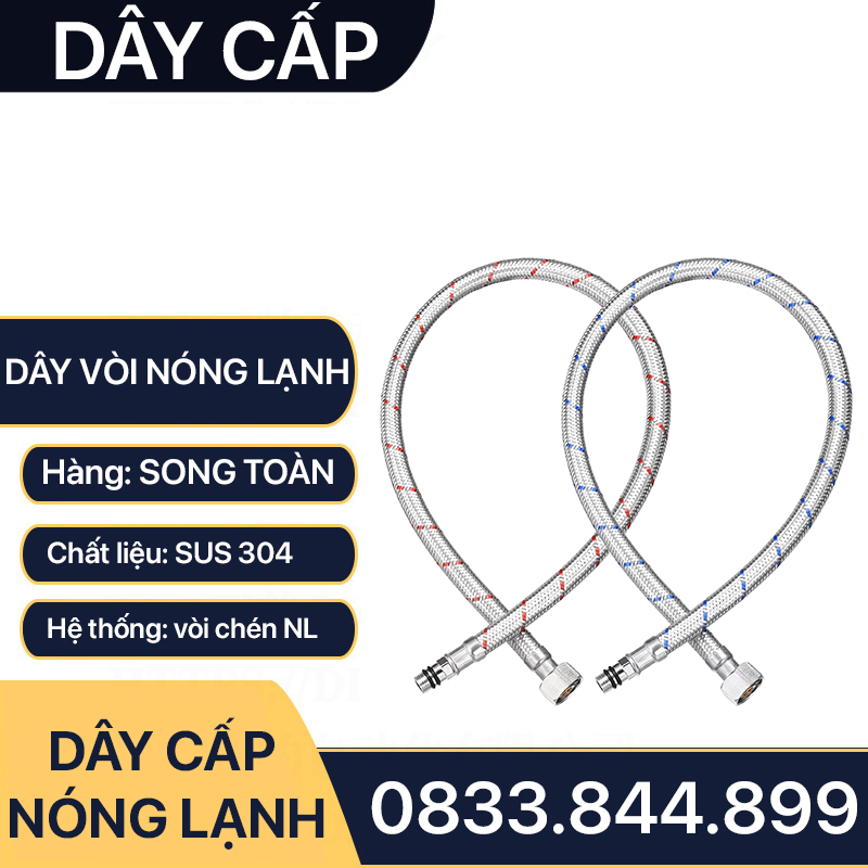 Dây Cấp Nóng Lạnh 304, Dây Cấp Nước Nóng Lạnh Lavabo, Bồn Rửa Chén