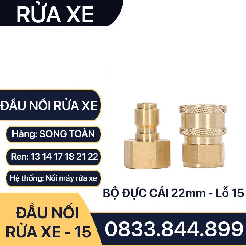 Khớp Nối Nhanh Máy Rửa Xe, Đầu Nối Nhanh Cao Áp Rửa Xe Đồng Thau Ren 13 14 17 18 21 22mm - Lỗ Trong 15mm