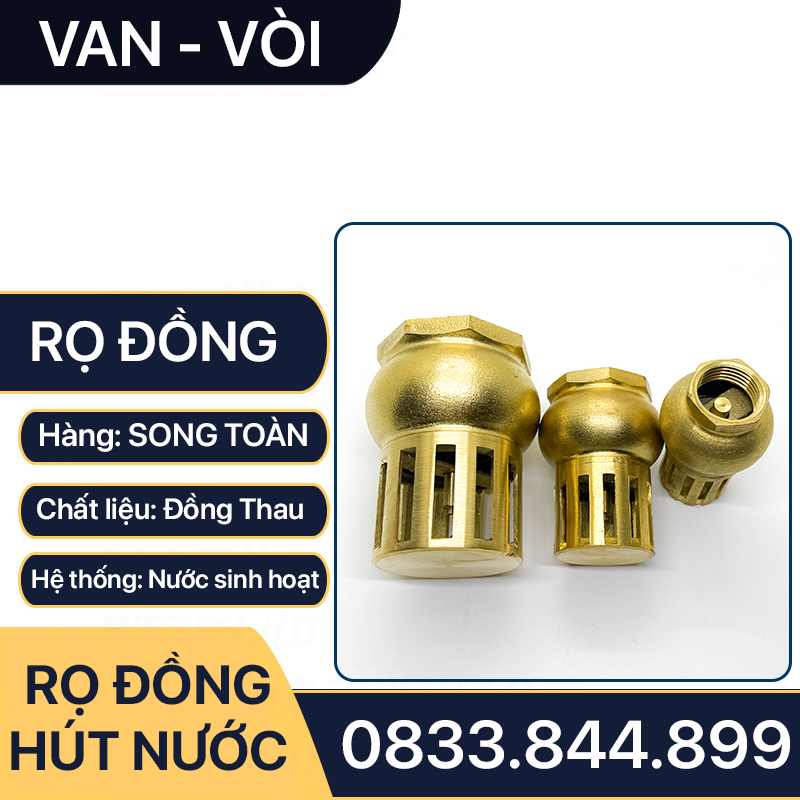Lúp pê Đồng, Rọ Đồng Hút Nước - Đồng Thau