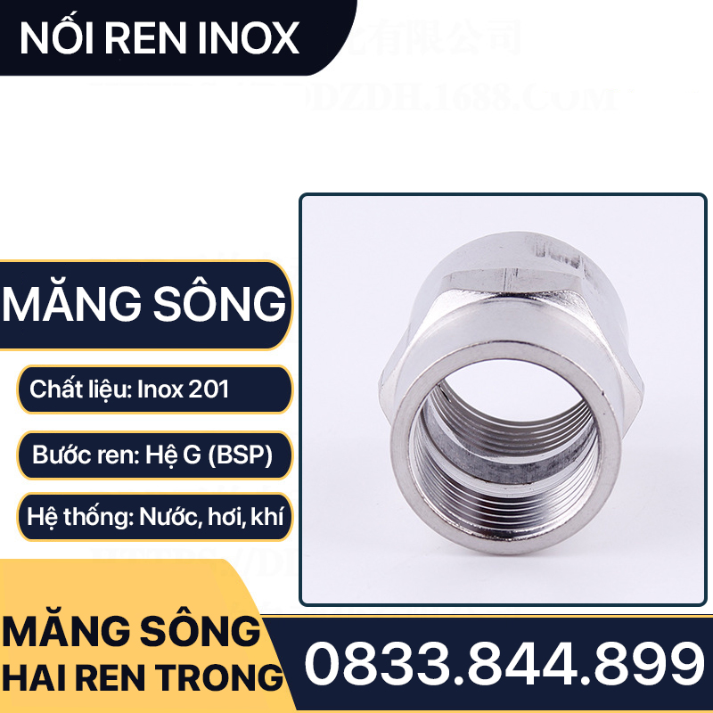 Măng Sông Inox 21, Hai Ren Trong Inox 201 Phi 21