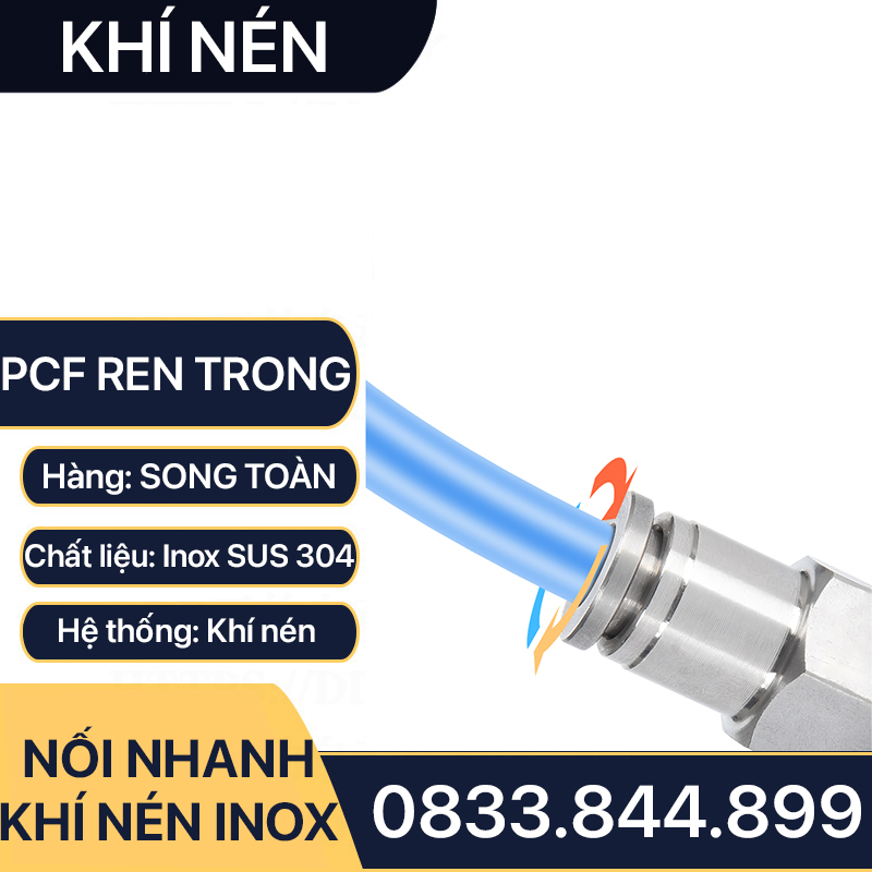 IPCF Ren Trong Nối Nhanh Inox 304, Đầu Nối Nhanh Ren Trong Cắm Ống PU Inox 304