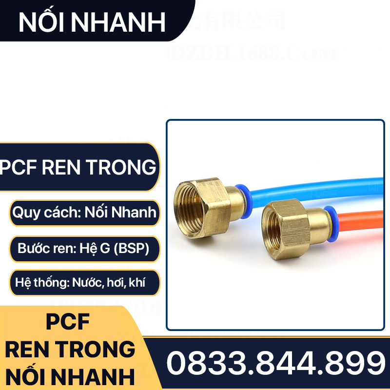 PCF Ren Trong Nối Nhanh, Đầu Nối Nhanh Ren Trong Cắm Ống PU