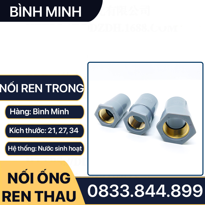 Nối Nhựa PVC Ren Trong Đồng Thau 21 27 - Thương Hiệu Nhựa Bình Minh