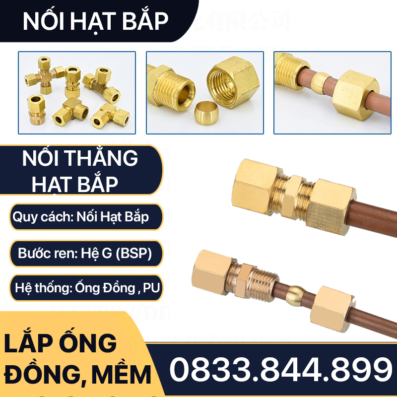 Nối Thẳng Hạt Bắp, Đầu Nối Hai Đầu Hạt Bắp Ống Đồng, Ống PU