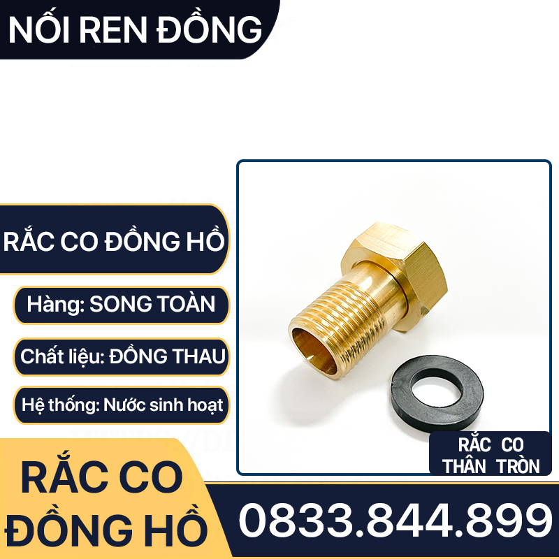 Rắc Co Đồng Hồ Nước, Đầu Nối Rắc Co Đồng Hồ Ren Trong Ren Ngoài Thân Tròn - Đồng Thau