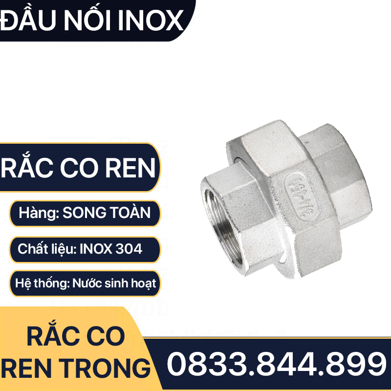 Rắc Co Inox 304, Đầu Nối Rắc Co Ren Trong Inox 304