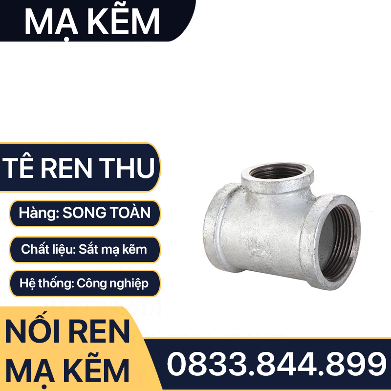 Tê Thu / T Giảm Ren Trong Sắt Mạ Kẽm - Giải Pháp Kết Nối Đáng Tin Cậy