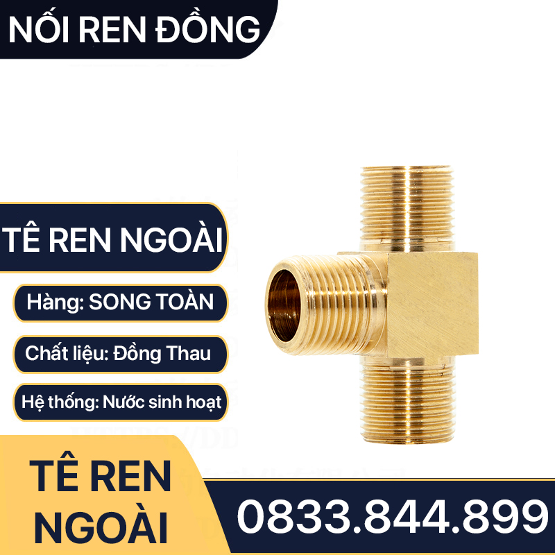 Tê 3 Đầu Ren Ngoài 9.6 13 17 21 Đồng Thau Nguyên Khối Phay Dày - T RN