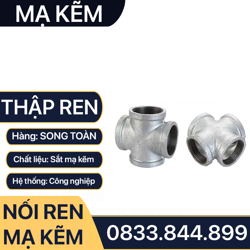 Nối 4 Đầu Ren Trong / Chữ Thập Sắt Mạ Kẽm -  Giải Pháp Kết Nối Bền Vững
