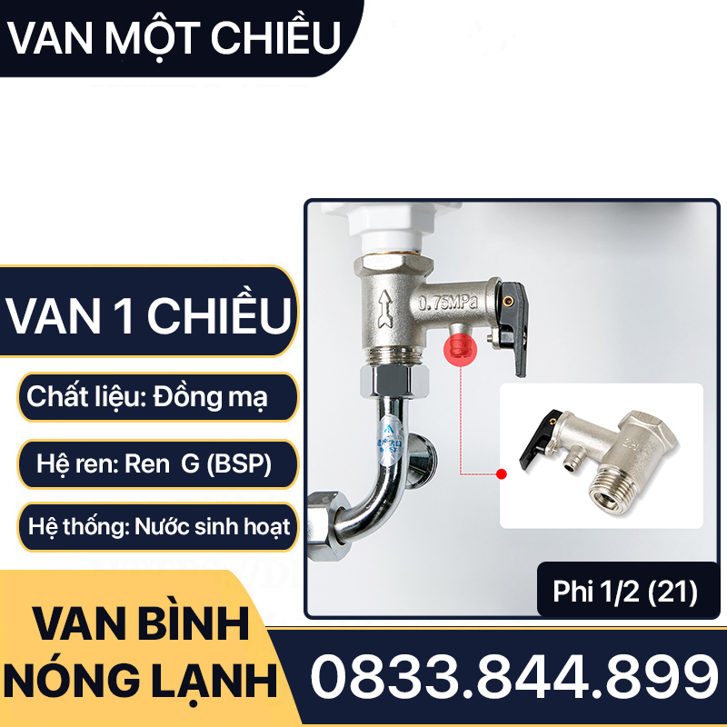 Van Một Chiều Bình Nóng Lạnh, Van Bình Nóng Lạnh 21