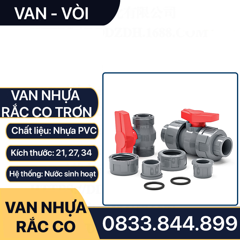 Van 2 Đầu Rắc Co, Khóa Bi Tay Gạt Kết Nối BằngRắc Co - Trơn Dán Ống Nhựa PVC
