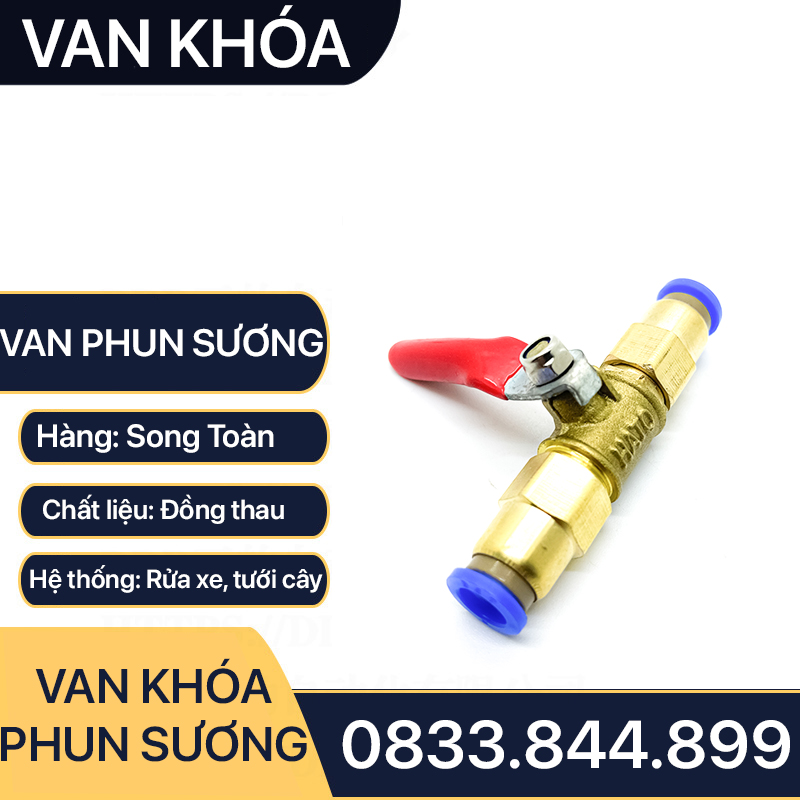 Van Phun Sương Ống 8, Van Khóa Nước Nối Nhanh Ống 6 8 10 12