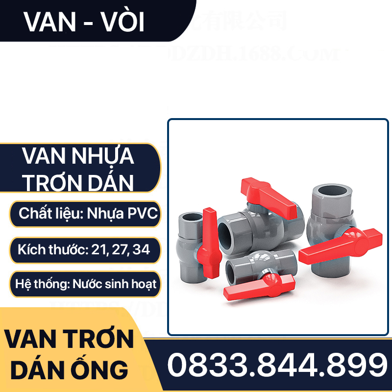 Van Nhựa Dán Ống, Khóa Nước Nhựa Tay Gạt Dán Ống 21 27 34