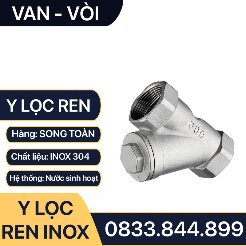 Y Lọc Ren Inox 304, Van Lọc Ren Chữ Y Inox SUS 304