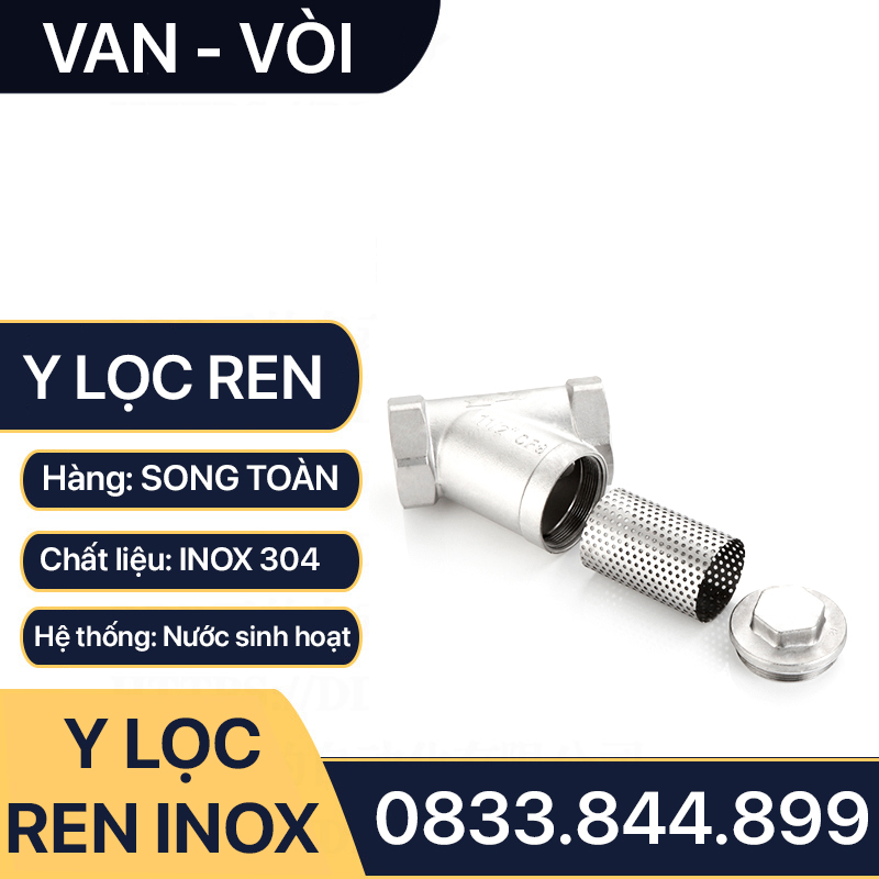 Y Lọc Ren Inox 304, Van Lọc Ren Chữ Y Inox SUS 304